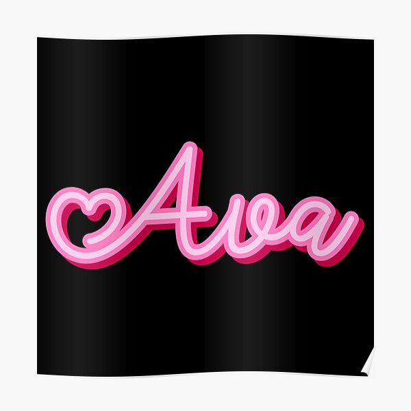 Ava Name Pink Heart Poster For Sale By Maoudraw Redbubble