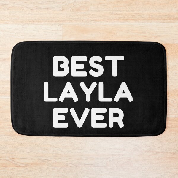 Item preview,  Best Layla Ever designed and sold by MrTsTshirts.