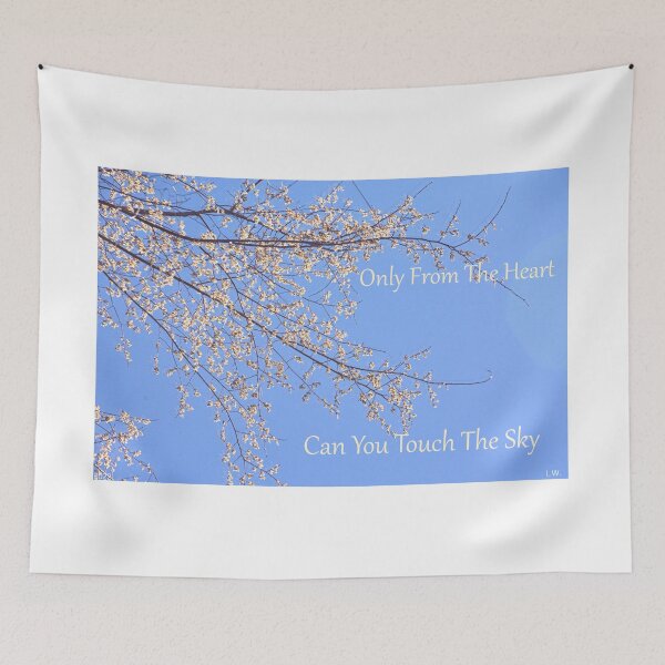 Item preview, Only From The Heart Can You Touch The Sky designed and sold by LisaWootenPhoto.