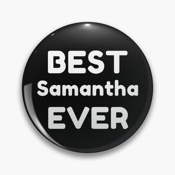 Item preview, Best Samantha Ever designed and sold by MrTsTshirts.