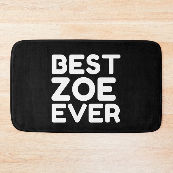 Item preview,  Best Zoe Ever designed and sold by MrTsTshirts.