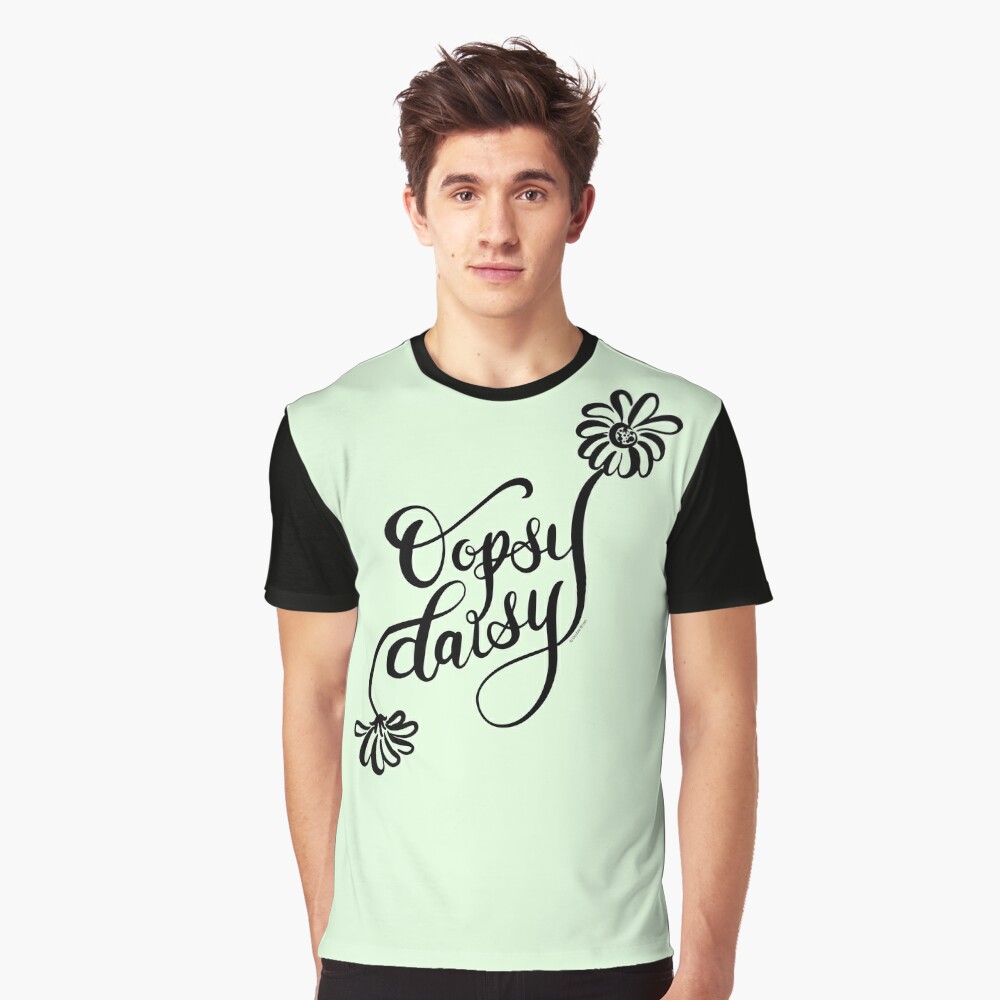 oopsy daisy shirt