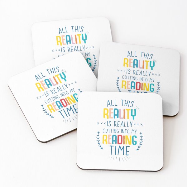 Item preview, Reality Is Cutting My Reading Time | Reality Vs. Reading Book Nerd Quote designed and sold by Open  Space.