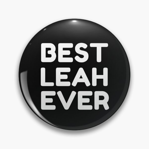 Item preview,  Best Leah Ever designed and sold by MrTsTshirts.
