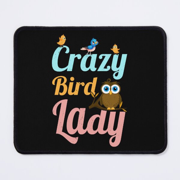 Item preview, Crazy Bird Lady Bird Lover Birding Birdwatching Animal designed and sold by haselshirt.