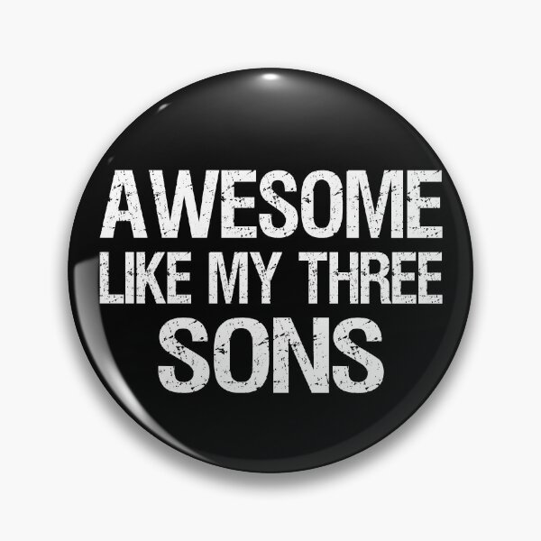 Item preview, Awesome Like My Three Sons II designed and sold by Lemon Pepper.