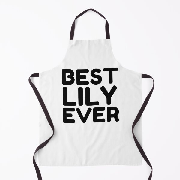 Item preview, Best Lily Ever designed and sold by MrTsTshirts.