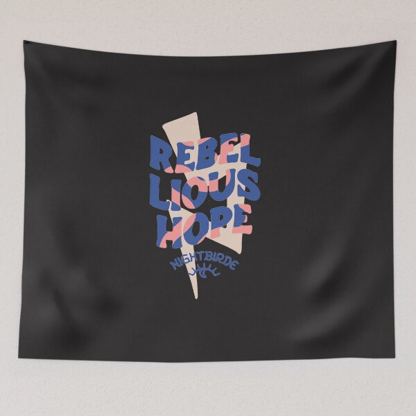 Item preview, Rebellious Hope designed and sold by MerchNow.