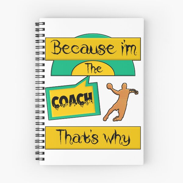 Item preview, Because Im the coach, handball coach, that's why...  designed and sold by Chakilogy.