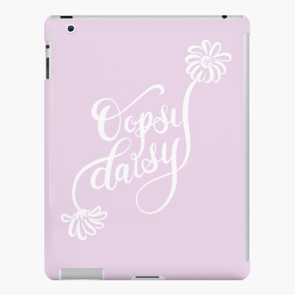 Oopsy Daisy White Text Hand Lettered Design iPad Snap Case
