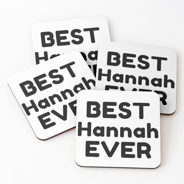 Item preview,  Best Hannah Ever designed and sold by MrTsTshirts.