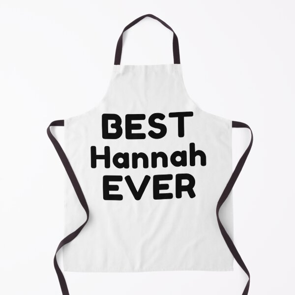 Item preview, Best Hannah Ever designed and sold by MrTsTshirts.