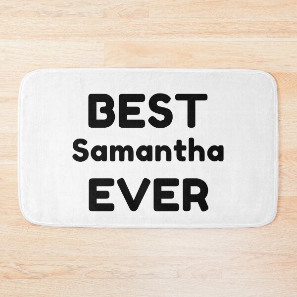 Item preview, Best Samantha Ever designed and sold by MrTsTshirts.