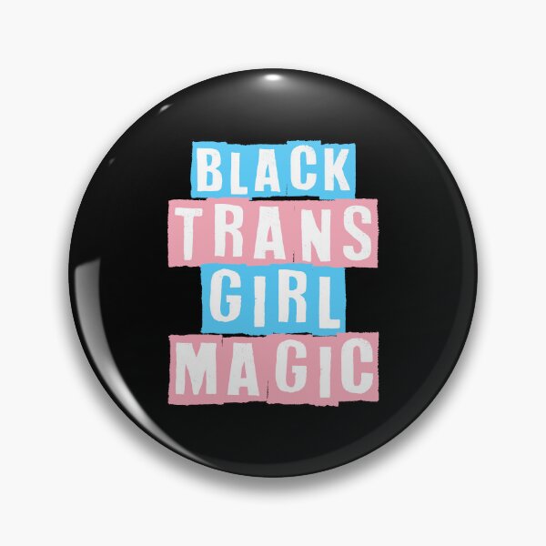 Item preview, Black Trans Girl Magic designed and sold by Pridish.
