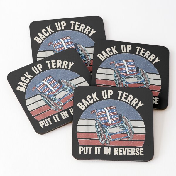 Item preview, Back Up Terry! Put it in Reverse! Funny Back Up Terry Put It In Reverse designed and sold by MedsShoP.