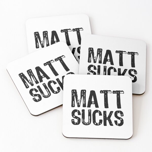 Item preview, Matt Sucks designed and sold by The "I Love Everything" Shop.