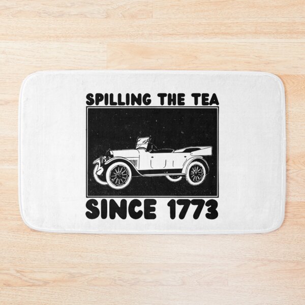 Item preview, Spilling The Tea Since 1773 designed and sold by khadijat297.