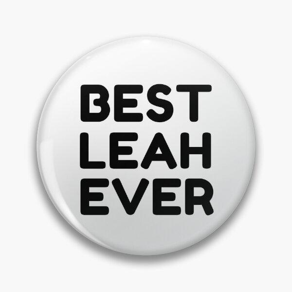 Item preview,  Best Leah Ever designed and sold by MrTsTshirts.