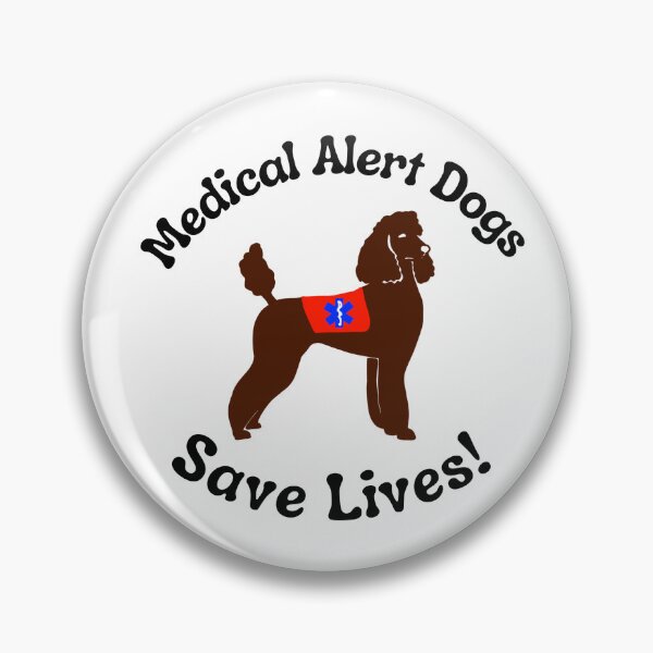Item preview, Medical Alert dogs save lives designed and sold by lilwolfstudios.