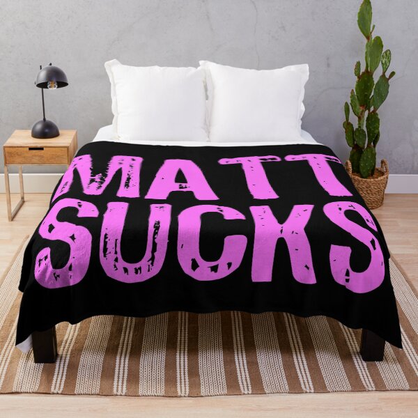 Item preview, Matt Sucks designed and sold by The "I Love Everything" Shop.