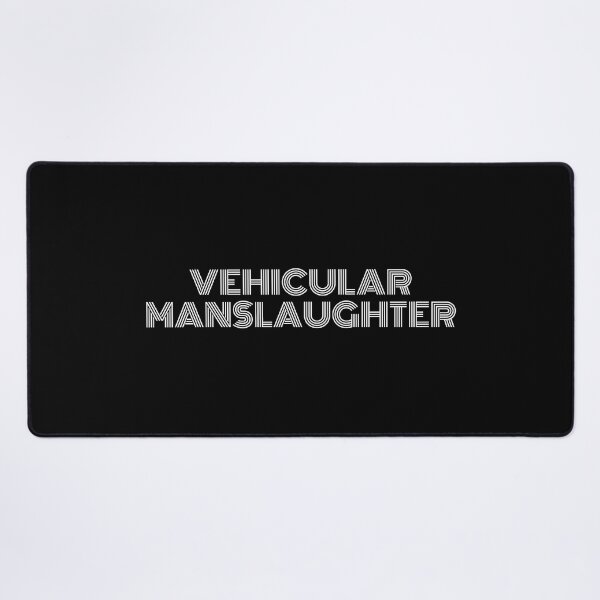 Item preview, vehicular manslaughter designed and sold by Laura-stbr.