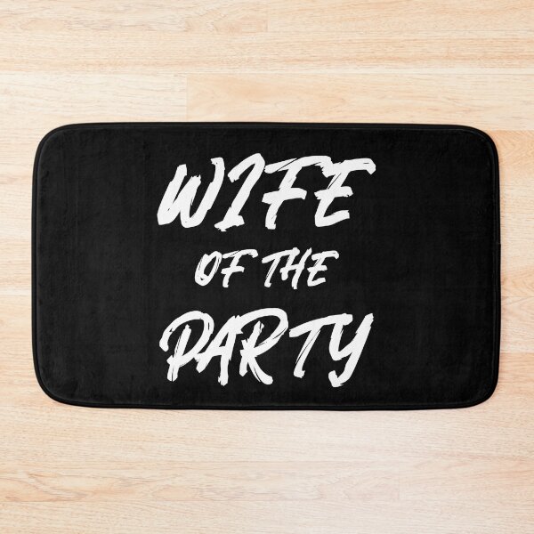 Item preview, Wife Of The Party (white) designed and sold by Allyoudois.