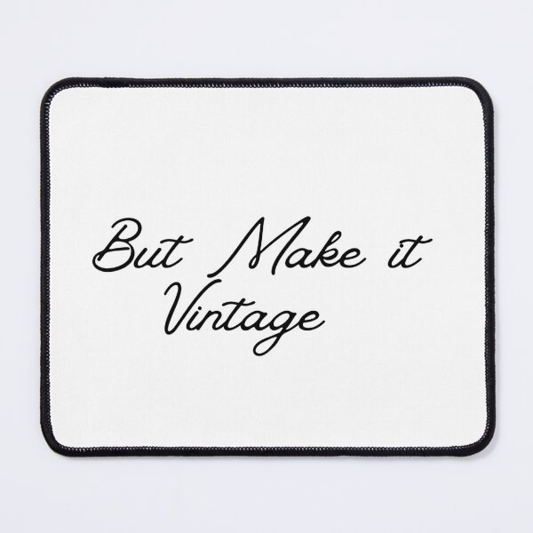 Item preview, But Make it Vintage designed and sold by makayla826.