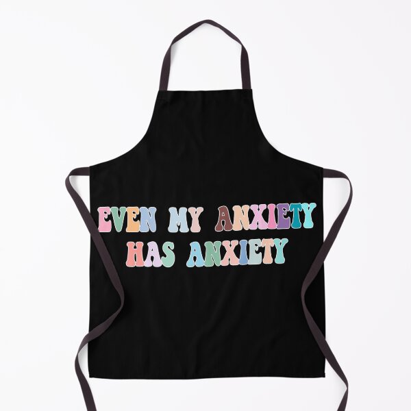 Item preview, Even My Anxiety Has Anxiety - Funny Anxiety Pun designed and sold by Avani01.