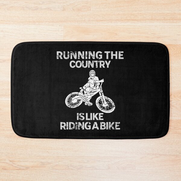Item preview, Running The Country Is Like Riding A Bike designed and sold by Neggan.