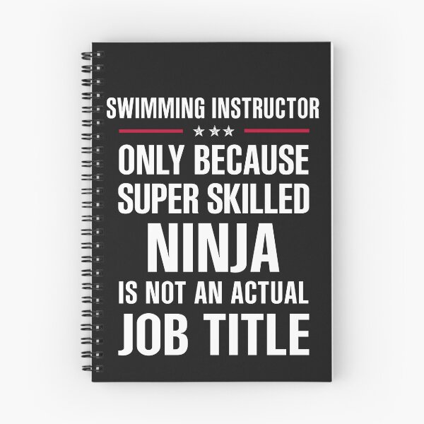 Item preview, Best Gift For A Super Skilled Ninja SWIMMING INSTRUCTOR designed and sold by Just Be Different.