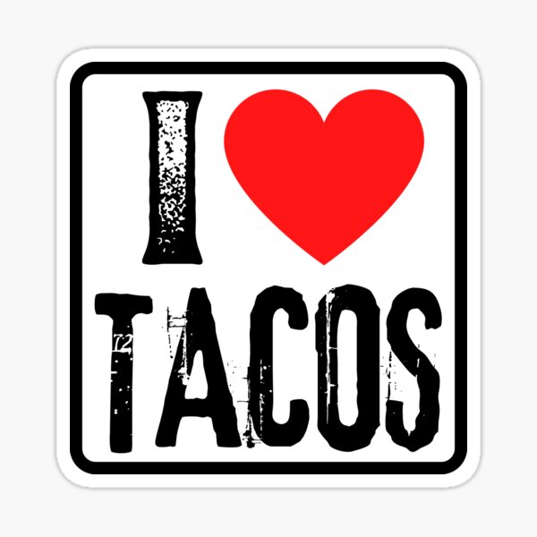 Item preview, I Love Tacos - I Heart Mexican Food Lover Gift designed and sold by foodiemarie.