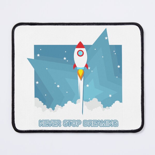 Item preview, Never stop dreaming designed and sold by STR-2014.