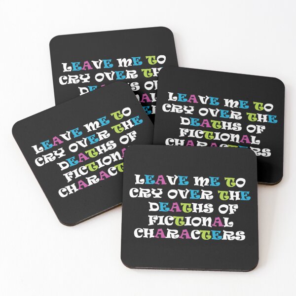 Item preview, Leave me to cry over the deaths of fictional characters  designed and sold by mixtape80.