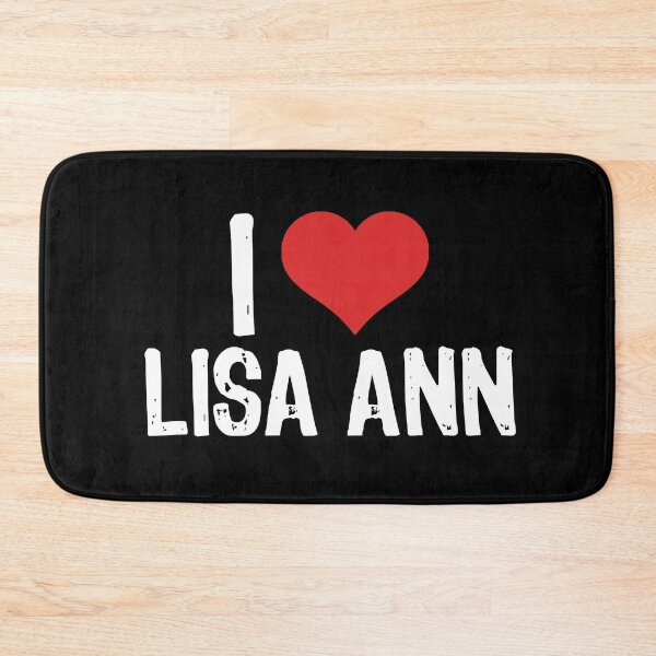 Item preview, I Love Lisa Ann designed and sold by The "I Love Everything" Shop.