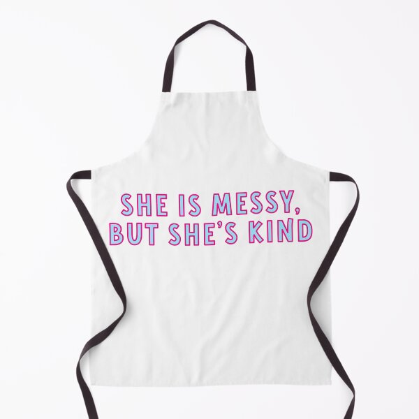 Item preview, She is messy but she’s kind broadway quote designed and sold by taylor-lang.