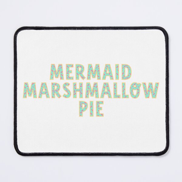 Item preview, Mermaid marshmallow pie broadway musical typography designed and sold by taylor-lang.