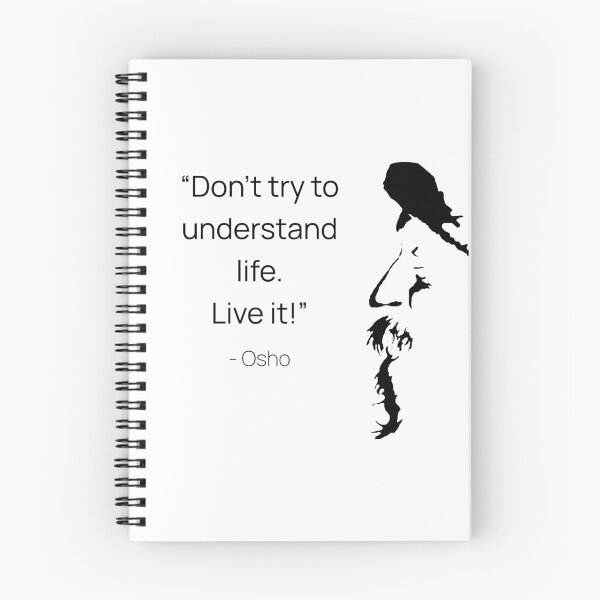 Item preview, Don't try to understand life. Live it!  Osho Quote – To Turn You Outside In! - text design designed and sold by RetComly.