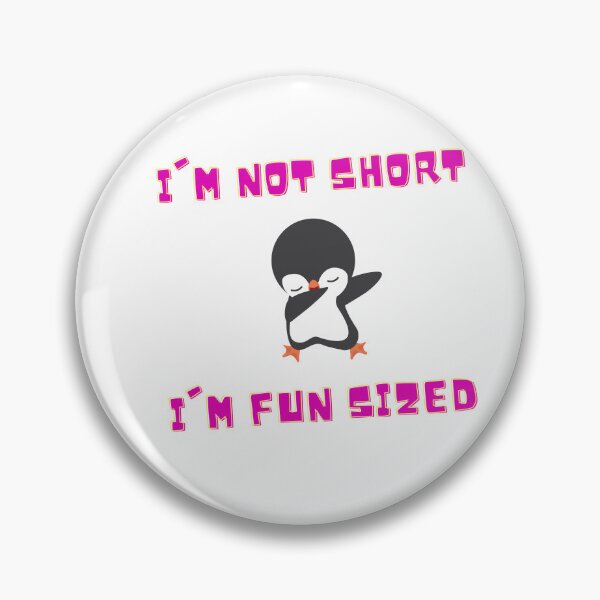 Item preview, I'm not short i'm fun sized designed and sold by Zakaria-4.