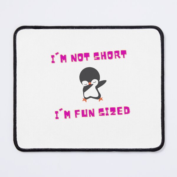 Item preview, I'm not short i'm fun sized designed and sold by Zakaria-4.