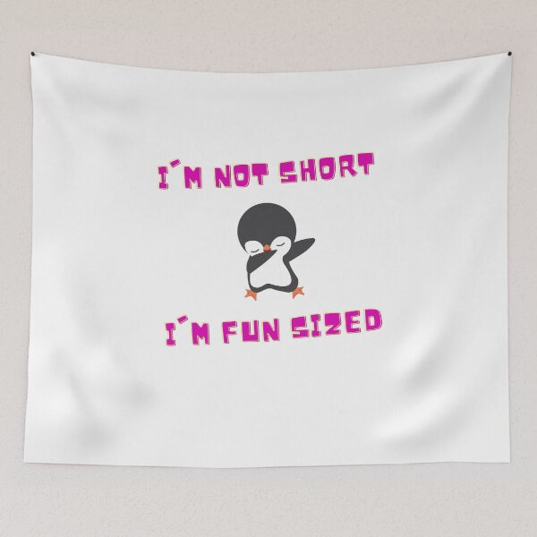 Item preview, I'm not short i'm fun sized designed and sold by Zakaria-4.