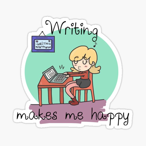Writing makes me happy Pegatina