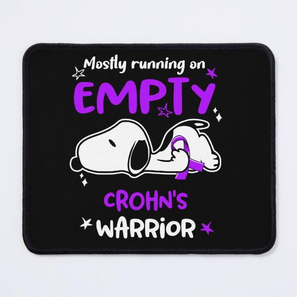 Item preview, Mostly Running on Empty Crohn's Warrior designed and sold by Wlsnpeggy.