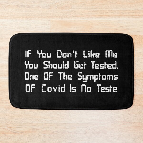 Item preview, If You Don't Like Me You Should Get Tested designed and sold by franktact.