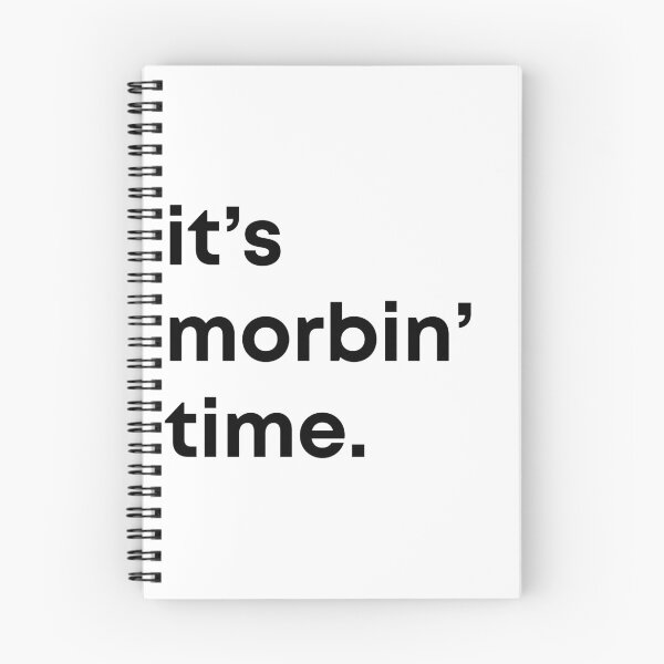 Item preview, it's morbin time designed and sold by mmatt007.