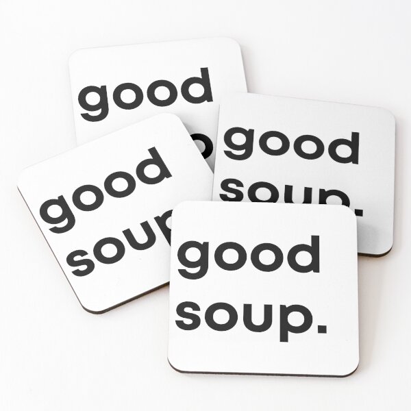 Item preview, good soup. designed and sold by mmatt007.