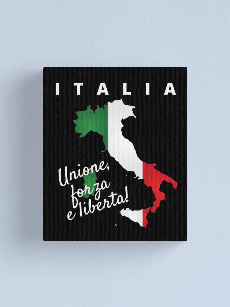 Italian Motto for Italian-American Restaurant / Kitchen - White Text  (Unity, Strength, and Liberty) | Canvas Print