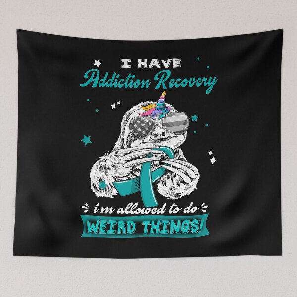 Item preview, Funny Sloth I Have Addiction Recovery I'm Allowed To Do Weird Things designed and sold by Kohend.