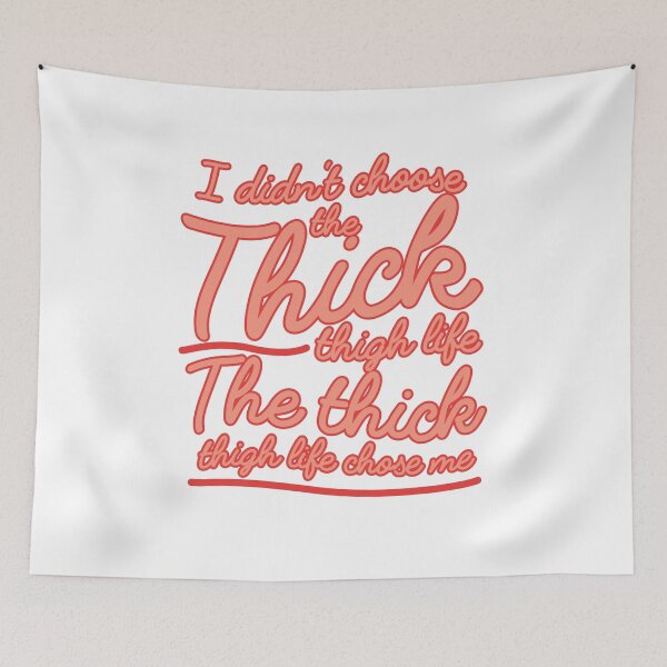 Item preview, Thick Thigh designed and sold by KTLTD.