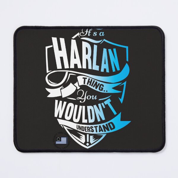 Item preview, It's A HARLAN Thing Tee Shirt designed and sold by Taylormade43.