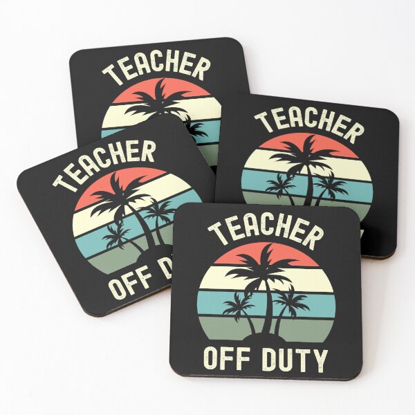 Item preview, Teacher Off Duty - Funny Teacher Retirement, Professor Summer Vacation, Teacher Summer Vacation, Retired Teacher, Summer Vacation, Teaching designed and sold by jadedscientist.